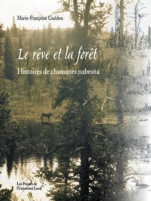 cover image of Le rêve et la forêt